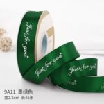 Just for You Stain ribbon deep green